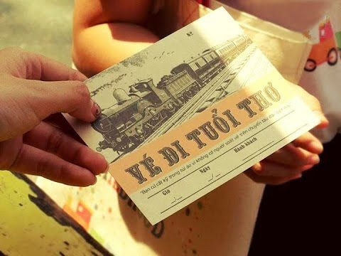 “Vé đi tuổi thơ” – chiếc vé mà ai cũng muốn được sở hữu.